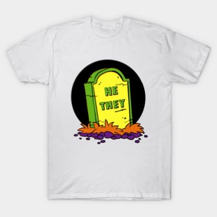 He/They Pronoun Grave T-Shirt